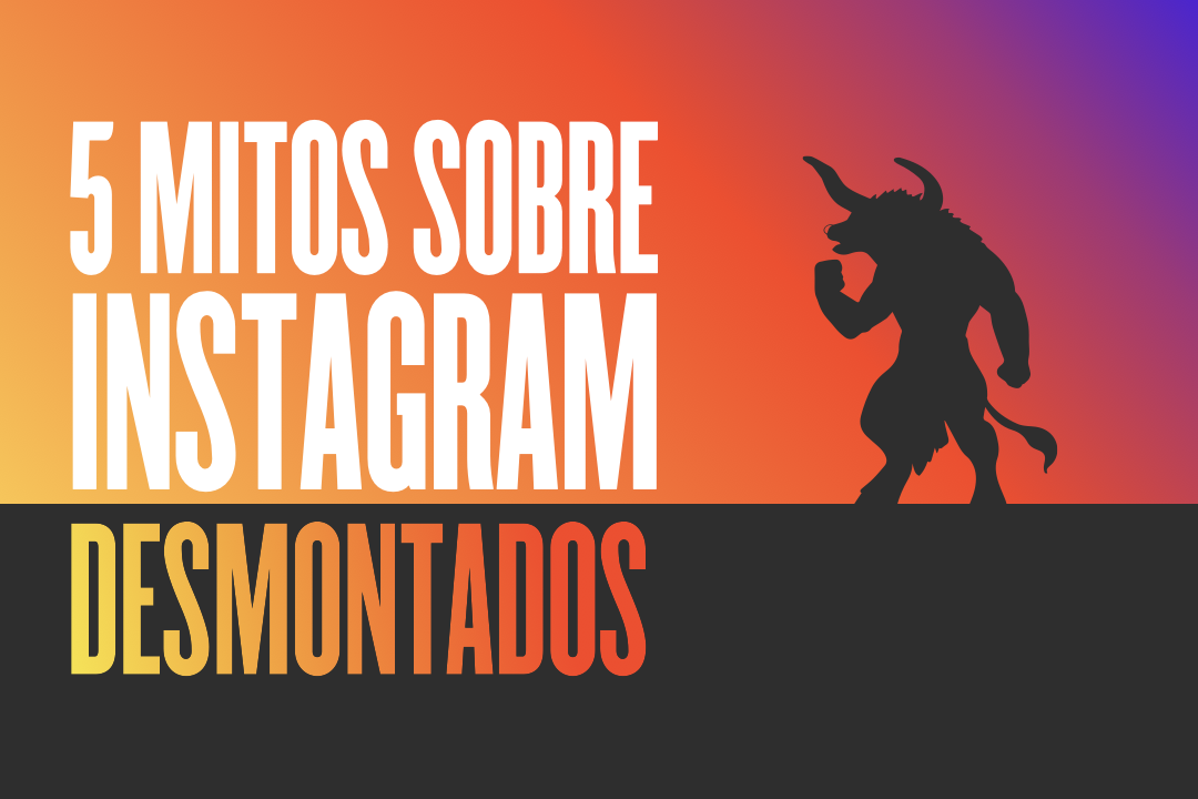 Mitos de Instagram